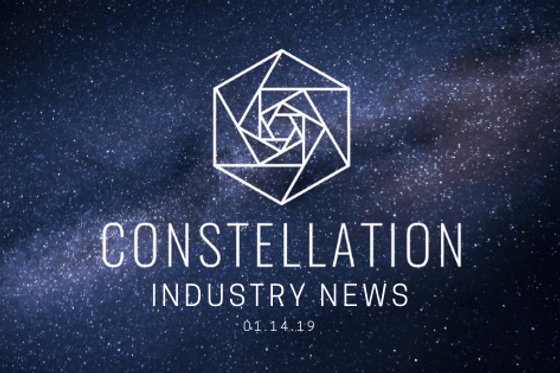 Constellation Industry News Update 1/14/19